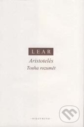 Kniha: Aristotelés (Jonnathan Lear). OIKOYMENH, 2016 Kniha: Aristotelés (Jonnathan Lear). OIKOYMENH, 2016