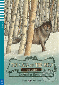Kniha: The Call of the Wild (Jack London a Silvana Sardi). Eli, 2013 Kniha: The Call of the Wild (Jack London a Silvana Sardi). Eli, 2013