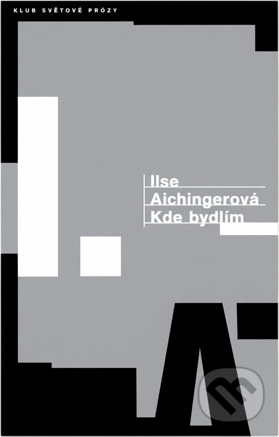 Kniha: Kde bydlím (Ilse Aichinger). Kentaur, 1993 Kniha: Kde bydlím (Ilse Aichinger). Kentaur, 1993