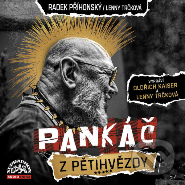 Audiokniha: Pankáč z Pětihvězdy (Lenny Trčková a Radek Příhonský). Supraphon, 2024 Audiokniha: Pankáč z Pětihvězdy (Lenny Trčková a Radek Příhonský). Supraphon, 2024