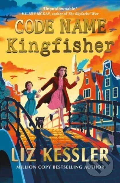 Kniha: Code Name Kingfisher (Liz Kessler). Simon & Schuster, 2024 Kniha: Code Name Kingfisher (Liz Kessler). Simon & Schuster, 2024