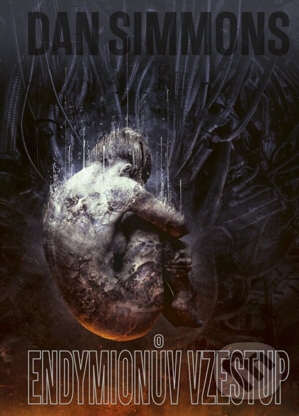Kniha: Endymionův vzestup (Dan Simmons). Argo, 2024 Kniha: Endymionův vzestup (Dan Simmons). Argo, 2024