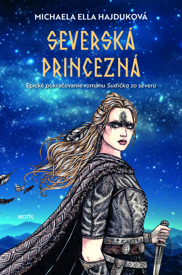 E-kniha: Severská princezná (Michaela Ella Hajduková). Motýľ, 2024 E-kniha: Severská princezná (Michaela Ella Hajduková). Motýľ, 2024