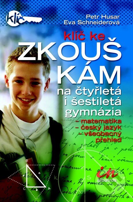 Kniha: Klíč ke zkouškám (Eva Schneiderová a Petr Husar). Albatros CZ, 2006 Kniha: Klíč ke zkouškám (Eva Schneiderová a Petr Husar). Albatros CZ, 2006