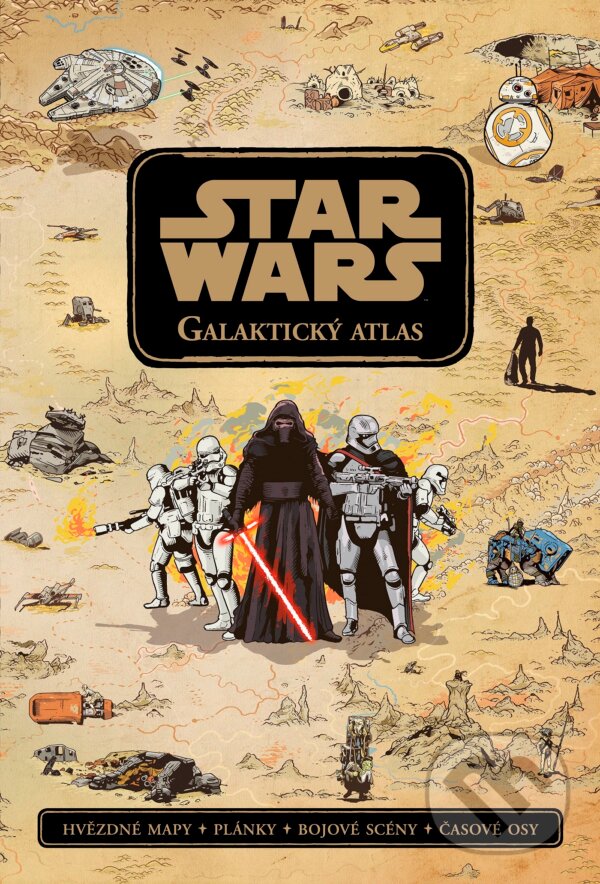 Kniha: Star Wars: Galaktický atlas (Emil Fortune). Egmont ČR, 2016 Kniha: Star Wars: Galaktický atlas (Emil Fortune). Egmont ČR, 2016