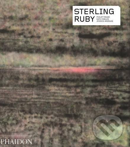 Kniha: Sterling Ruby (Jessica Morgan a kolektiv). Phaidon, 2016 Kniha: Sterling Ruby (Jessica Morgan a kolektiv). Phaidon, 2016