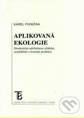 Aplikovaná ekologie - Karel Pivnička, Karolinum, 2003