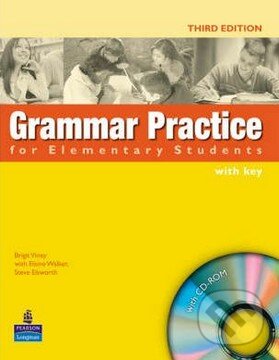 Kniha: Grammar Practice for Elementary Students with key (Elaine Walker a Steve Elsworth). Pearson, 2007 Kniha: Grammar Practice for Elementary Students with key (Elaine Walker a Steve Elsworth). Pearson, 2007