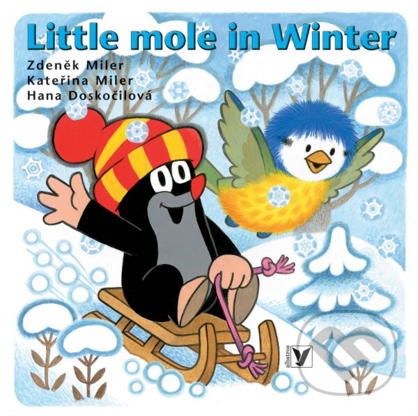 Kniha: Little Mole in Winter (Hana Doskočilová, Kateřina Miler a Zdeněk Miler). Albatros CZ, 2011 Kniha: Little Mole in Winter (Hana Doskočilová, Kateřina Miler a Zdeněk Miler). Albatros CZ, 2011
