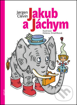 Kniha: Jakub a Jáchym (Jorgen Clevin). Artur, 2016 Kniha: Jakub a Jáchym (Jorgen Clevin). Artur, 2016