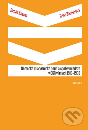 Kniha: Německé mládežnické hnutí a spolky mládeže v ČSR v letech 1918-1933 (Dana Kasperová a Tomáš Kasper). Academia, 2016 Kniha: Německé mládežnické hnutí a spolky mládeže v ČSR v letech 1918-1933 (Dana Kasperová a Tomáš Kasper). Academia, 2016