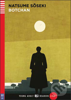 Kniha: Botchan (Alastair Lamond a Natsume Soseki). Eli Kniha: Botchan (Alastair Lamond a Natsume Soseki). Eli