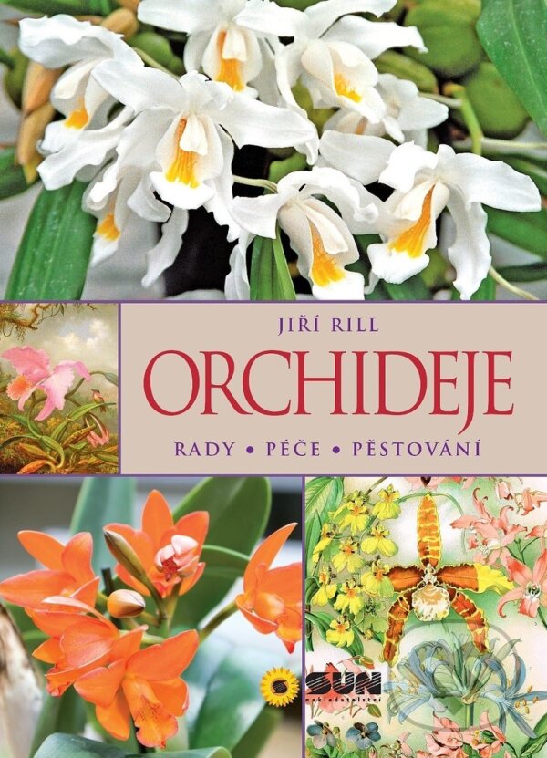 Kniha: Orchideje (SUN). SUN, 2016 Kniha: Orchideje (SUN). SUN, 2016