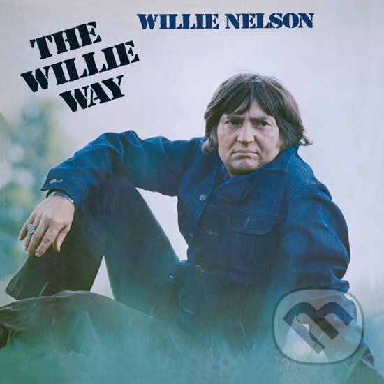 Hudební CD: Willie Nelson: The Willie Way (Hudobné albumy). Hudobné albumy, 2024 Hudební CD: Willie Nelson: The Willie Way (Hudobné albumy). Hudobné albumy, 2024
