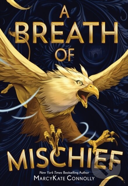 Kniha: A Breath of Mischief (MarcyKate Connolly). Sourcebooks, 2024 Kniha: A Breath of Mischief (MarcyKate Connolly). Sourcebooks, 2024
