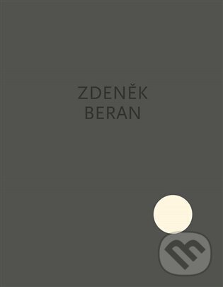 Kniha: Elevace / Elevation - Zdeněk Beran (Barbora Kundračíková). Kant, 2024 Kniha: Elevace / Elevation - Zdeněk Beran (Barbora Kundračíková). Kant, 2024