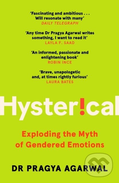 Kniha: Hysterical (Pragya Agarwal). Canongate Books, 2023 Kniha: Hysterical (Pragya Agarwal). Canongate Books, 2023