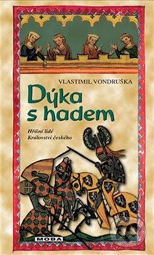 Kniha: Dýka s hadem (Vlastimil Vondruška). Moba, 2024 Kniha: Dýka s hadem (Vlastimil Vondruška). Moba, 2024