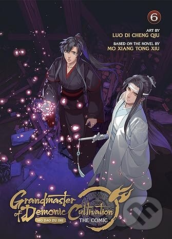 Kniha: Grandmaster of Demonic Cultivation: Mo Dao Zu Shi (Mo Xiang Tong Xiu). Seven Seas, 2024 Kniha: Grandmaster of Demonic Cultivation: Mo Dao Zu Shi (Mo Xiang Tong Xiu). Seven Seas, 2024