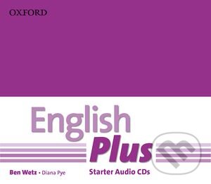 Audiokniha: English Plus - Starter - Class CD (Ben Wetz a Diana Pye). Oxford University Press, 2013 Audiokniha: English Plus - Starter - Class CD (Ben Wetz a Diana Pye). Oxford University Press, 2013
