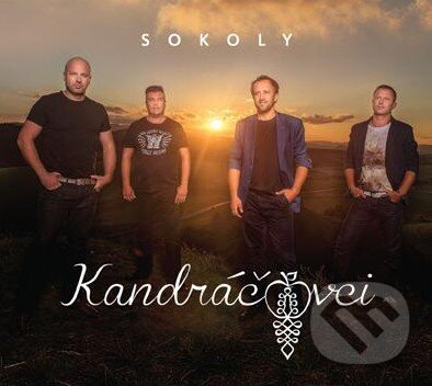 Hudební CD: Kandráčovci: Sokoly (Hudobné albumy). Hudobné albumy, 2016 Hudební CD: Kandráčovci: Sokoly (Hudobné albumy). Hudobné albumy, 2016