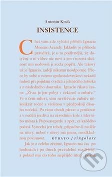 Kniha: Insistence (Antonín Kosík). RUBATO, 2016 Kniha: Insistence (Antonín Kosík). RUBATO, 2016