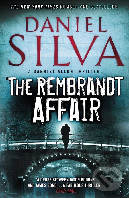 Kniha: The Rembrandt Affair (Daniel Silva). Penguin Books, 2011 Kniha: The Rembrandt Affair (Daniel Silva). Penguin Books, 2011