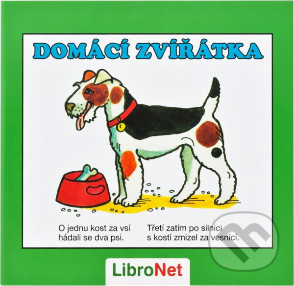 Kniha: Domácí zvířátka (Jana Jelenová). LibroNet, 2020 Kniha: Domácí zvířátka (Jana Jelenová). LibroNet, 2020