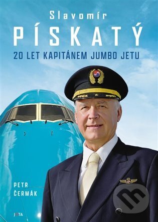 Kniha: Slavomír Pískatý (Petr Čermák). Jota, 2024 Kniha: Slavomír Pískatý (Petr Čermák). Jota, 2024