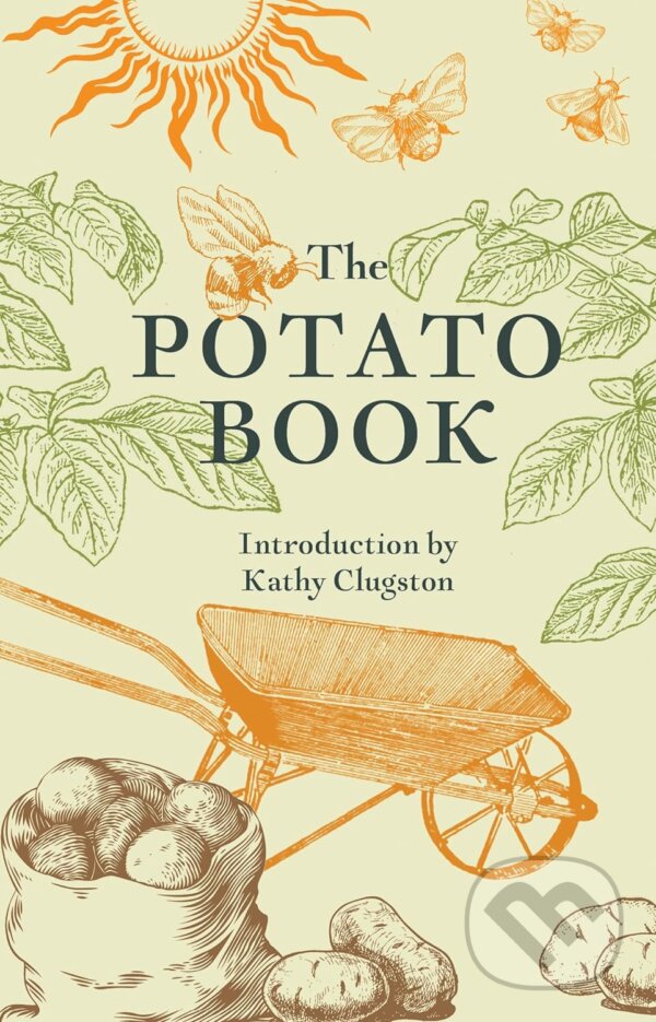 Kniha: The Potato Book (John Newsham). The Bodleian Library, 2024 Kniha: The Potato Book (John Newsham). The Bodleian Library, 2024