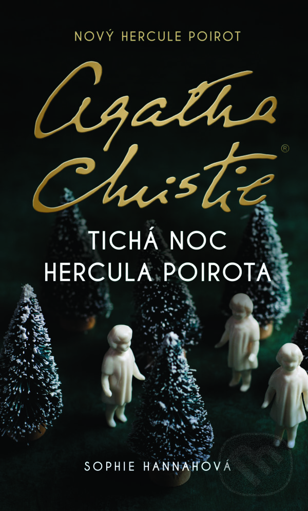 Kniha: Agatha Christie - Tichá noc Hercula Poirota (Sophie Hannah). Slovenský spisovateľ, 2024 Kniha: Agatha Christie - Tichá noc Hercula Poirota (Sophie Hannah). Slovenský spisovateľ, 2024