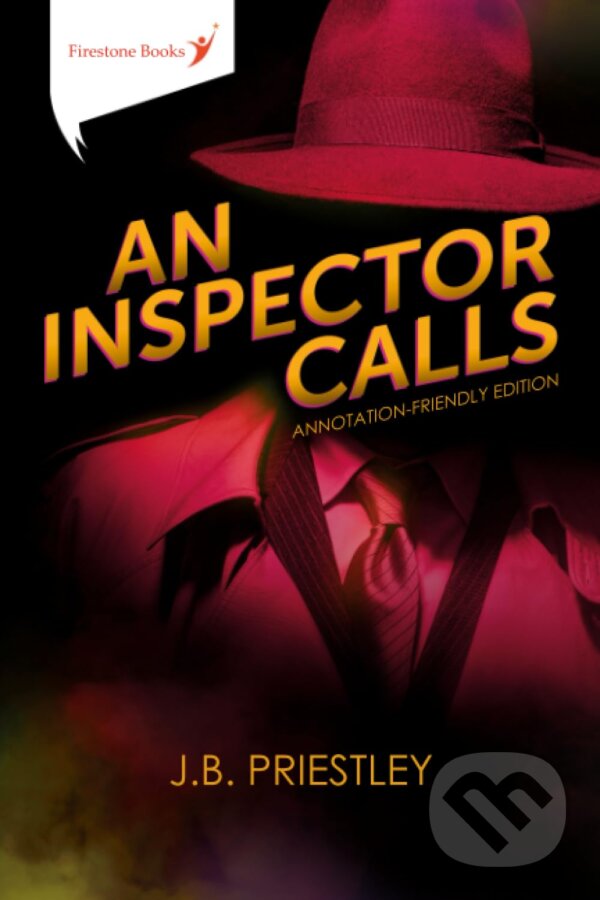 Kniha: An Inspector Calls (J.B. Priestley). Firestone Books, 2020 Kniha: An Inspector Calls (J.B. Priestley). Firestone Books, 2020