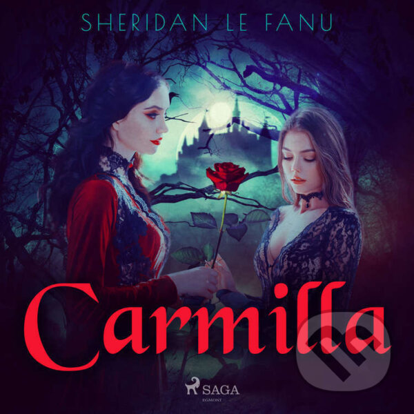 Audiokniha: Carmilla (EN) (Sheridan Le Fanu). Saga Egmont, 2024 Audiokniha: Carmilla (EN) (Sheridan Le Fanu). Saga Egmont, 2024
