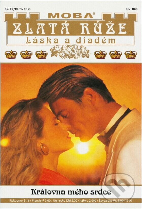 Kniha: Královna mého srdce (Juliane Sartena). Moba, 1997 Kniha: Královna mého srdce (Juliane Sartena). Moba, 1997