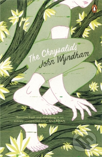 Kniha: The Chrysalids (John Wyndham). Penguin Books, 2008 Kniha: The Chrysalids (John Wyndham). Penguin Books, 2008