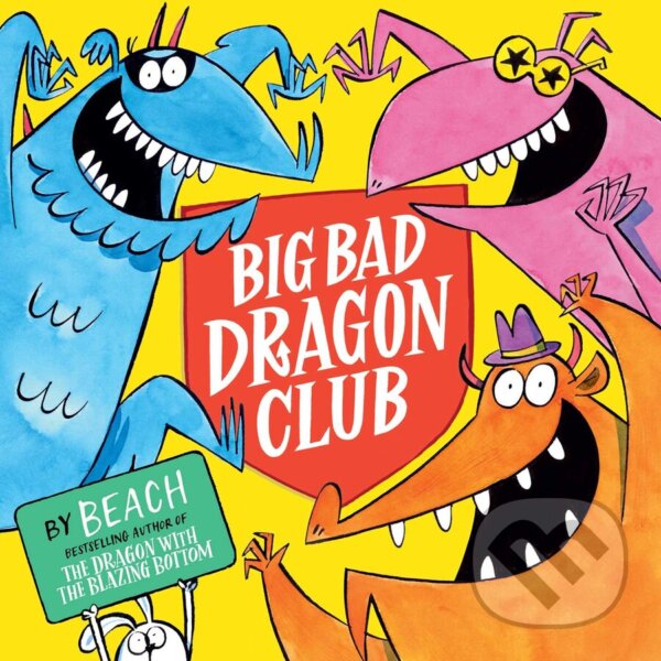 Kniha: Big Bad Dragon Club (Beach). Simon & Schuster, 2024 Kniha: Big Bad Dragon Club (Beach). Simon & Schuster, 2024