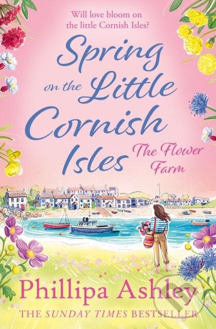 Kniha: Spring On The Little Cornish Isles (Phillipa Ashley). Avon, 2018 Kniha: Spring On The Little Cornish Isles (Phillipa Ashley). Avon, 2018
