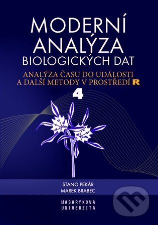 Kniha: Moderní analýza biologických dat 4 (Marek Brabec). Masarykova univerzita v Brně, Paido, 2024 Kniha: Moderní analýza biologických dat 4 (Marek Brabec). Masarykova univerzita v Brně, Paido, 2024