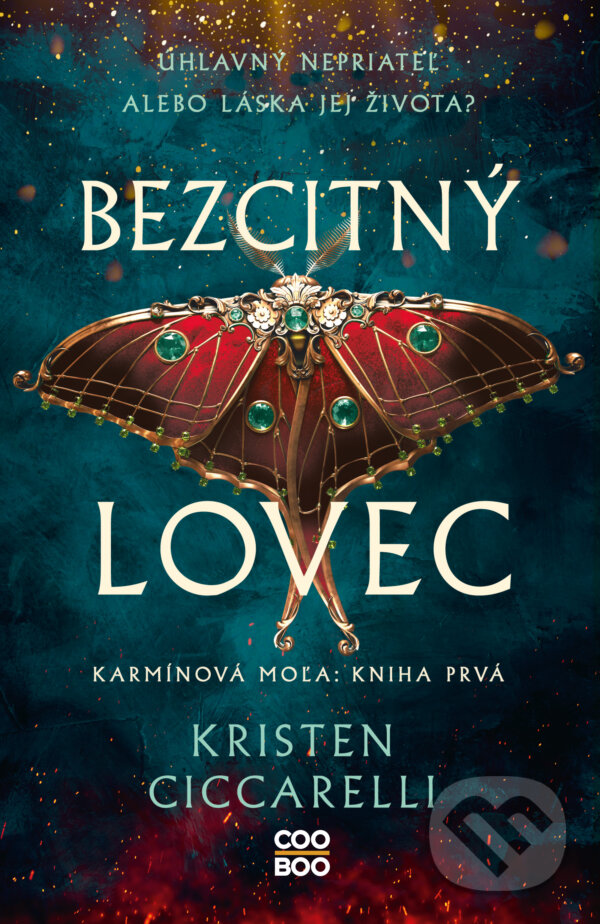 Kniha: Bezcitný lovec (Kristen Ciccarelli). CooBoo SK, 2024 Kniha: Bezcitný lovec (Kristen Ciccarelli). CooBoo SK, 2024