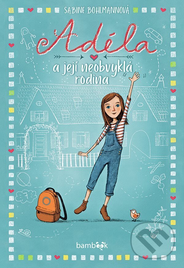 E-kniha: Adéla a její neobvyklá rodina (Sabine Bohlmann). Grada, 2024 E-kniha: Adéla a její neobvyklá rodina (Sabine Bohlmann). Grada, 2024