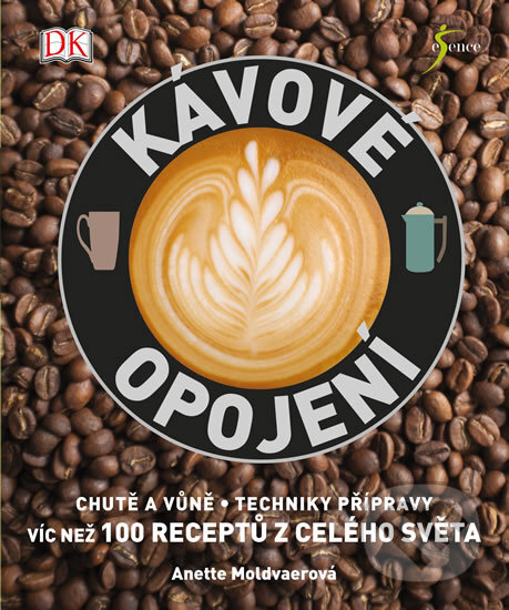 Kniha: Kávové opojení (Anette Moldvaer). Esence, 2016 Kniha: Kávové opojení (Anette Moldvaer). Esence, 2016