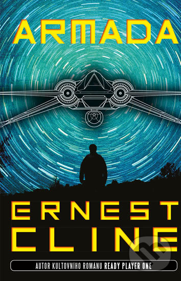 Kniha: Armada (Ernest Cline). Knižní klub, 2016 Kniha: Armada (Ernest Cline). Knižní klub, 2016