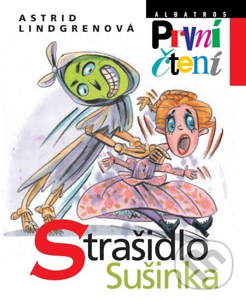 Kniha: Strašidlo Sušinka (Astrid Lindgren). Albatros CZ, 2008 Kniha: Strašidlo Sušinka (Astrid Lindgren). Albatros CZ, 2008
