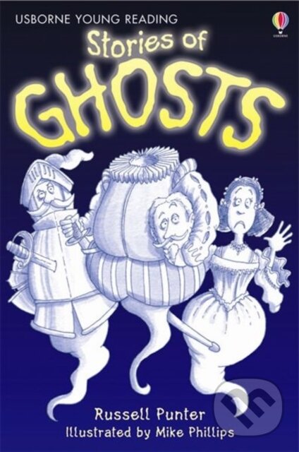 Stories of Ghosts + CD - Russell Punter, Usborne, 2007