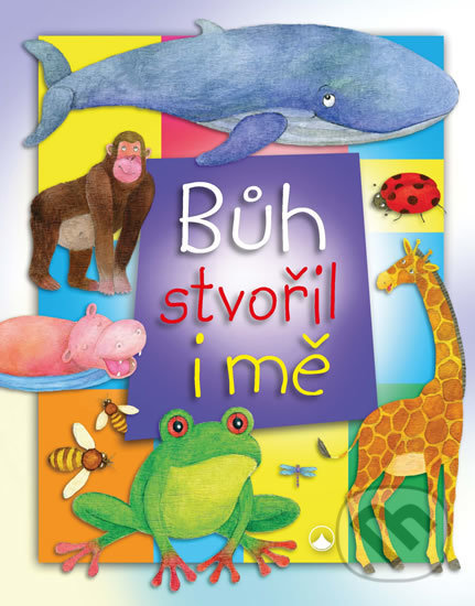 Kniha: Bůh stvořil i mě (James Bethan). Karmelitánské nakladatelství, 2016 Kniha: Bůh stvořil i mě (James Bethan). Karmelitánské nakladatelství, 2016