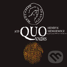 Audiokniha: Quo vadis (Henryk Sienkiewicz). Radioservis, 2012 Audiokniha: Quo vadis (Henryk Sienkiewicz). Radioservis, 2012