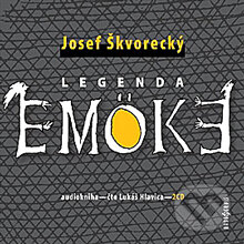 Audiokniha: Legenda Emöke (Josef Škvorecký). Radioservis, 2012 Audiokniha: Legenda Emöke (Josef Škvorecký). Radioservis, 2012