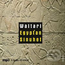 Audiokniha: Egypťan Sinuhet (Mika Waltari). Radioservis, 2012 Audiokniha: Egypťan Sinuhet (Mika Waltari). Radioservis, 2012