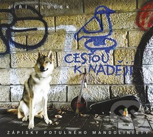 Hudební CD: Jiří Plocek: Cestou k naději (Galén). Galén, 2024 Hudební CD: Jiří Plocek: Cestou k naději (Galén). Galén, 2024