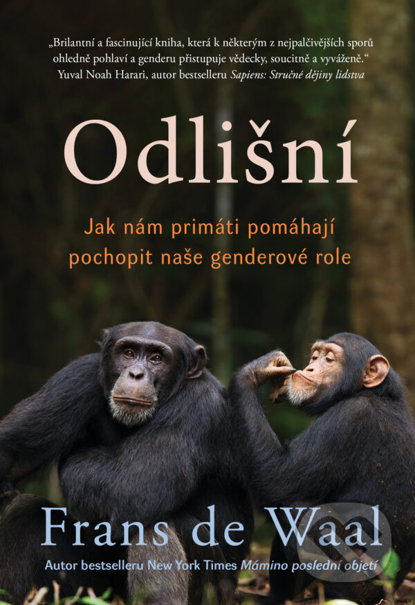 E-kniha: Odlišní (Frans de Waal). Práh, 2024 E-kniha: Odlišní (Frans de Waal). Práh, 2024